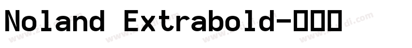 Noland Extrabold字体转换